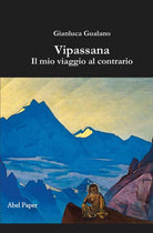 Vipassana di Gianluca Gualano, 2019, Abelpaper