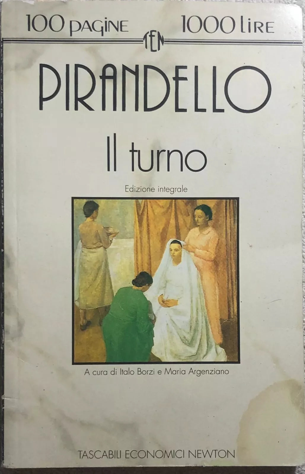 Il turno di Luigi Pirandello, 1993, Newton Compton Editori