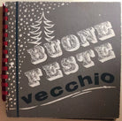 Buone feste vecchio! di Aa.vv., 1970, Effegi Editrice