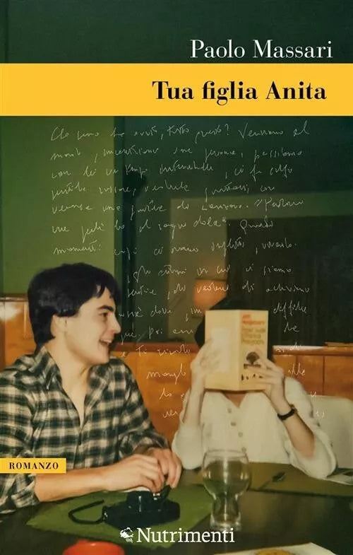 Tua figlia Anita di Paolo Massari