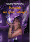 La danza dei rubini colorati di Margari Tommaso