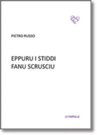 Eppuru i stiddi fanu scrusciu di Pietro Russo