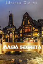 Magia Segreta e la Roccia del Potere