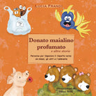 Donato maialino profumato e altre storie. Ediz. illustrata di Lucia Frandi, 202