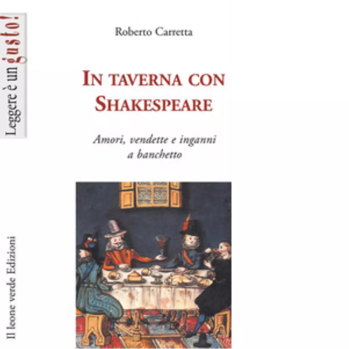 In taverna con Shakespeare di Roberto Carretta