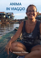 Anima in viaggio di Mariachiara Scribano
