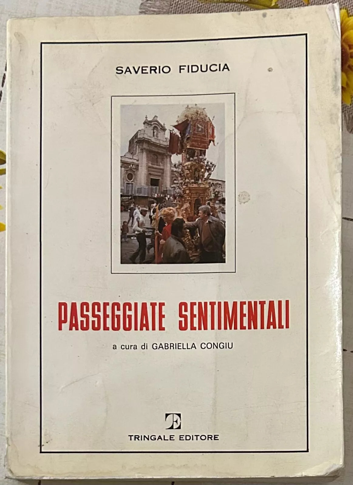 Passeggiate sentimentali di Saverio Fiducia