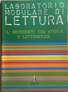 Laboratorio modulare di lettura 1+Il novecento di Aa.vv., 2004, Minerva Italica