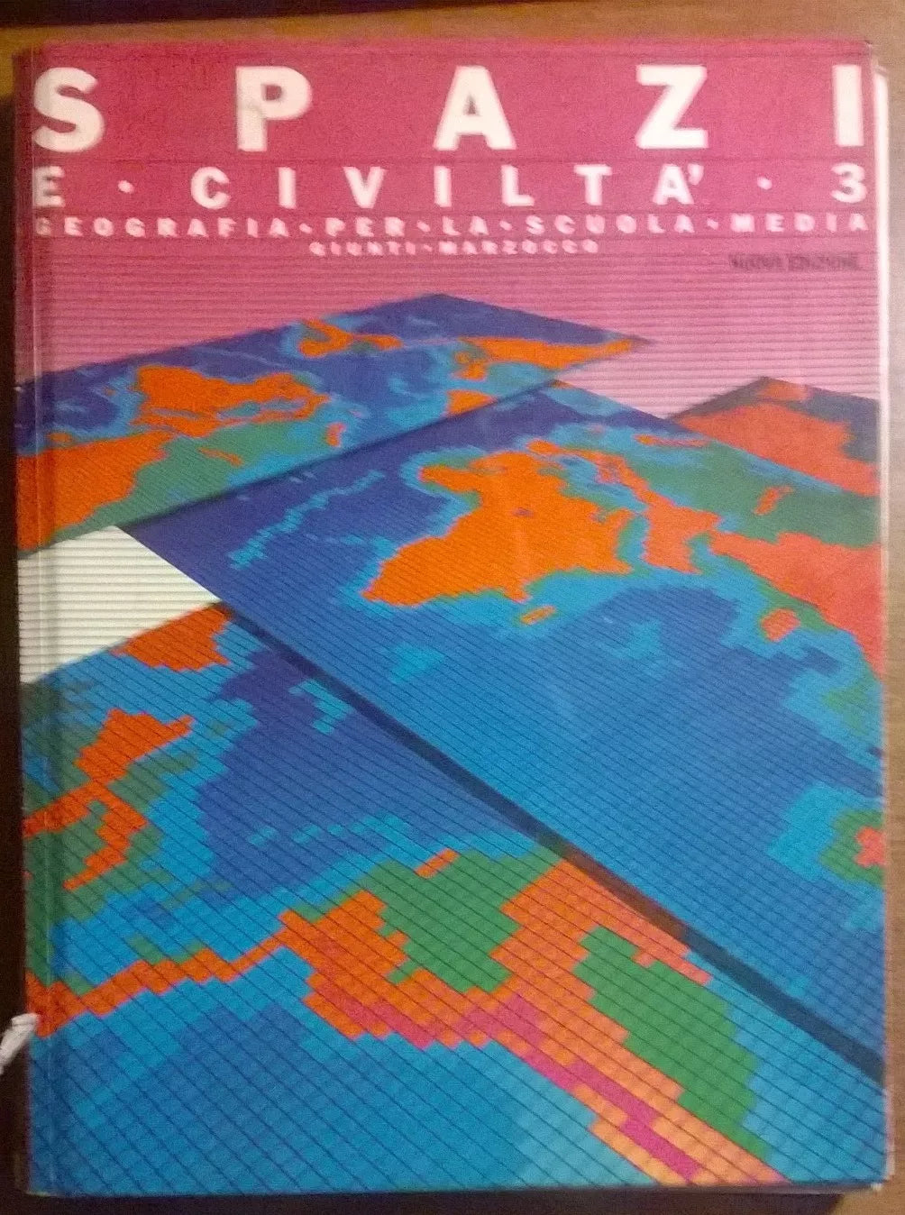Spazi e civiltà 3: Geografia per le scuole medie - 1986, Giunti-Marzocco - L