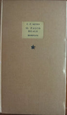 Il palco reale - F.P. Keyes - Bompiani,1955 - A