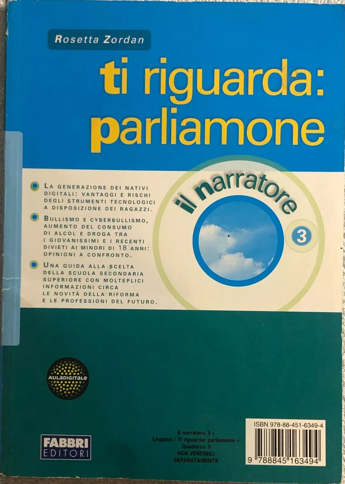 Ti riguarda: parliamone Leggimi 3 di Rosetta Zordan, 2011, Fabbri Editori