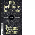 Pi brillante del sole di Kodwo Eshun