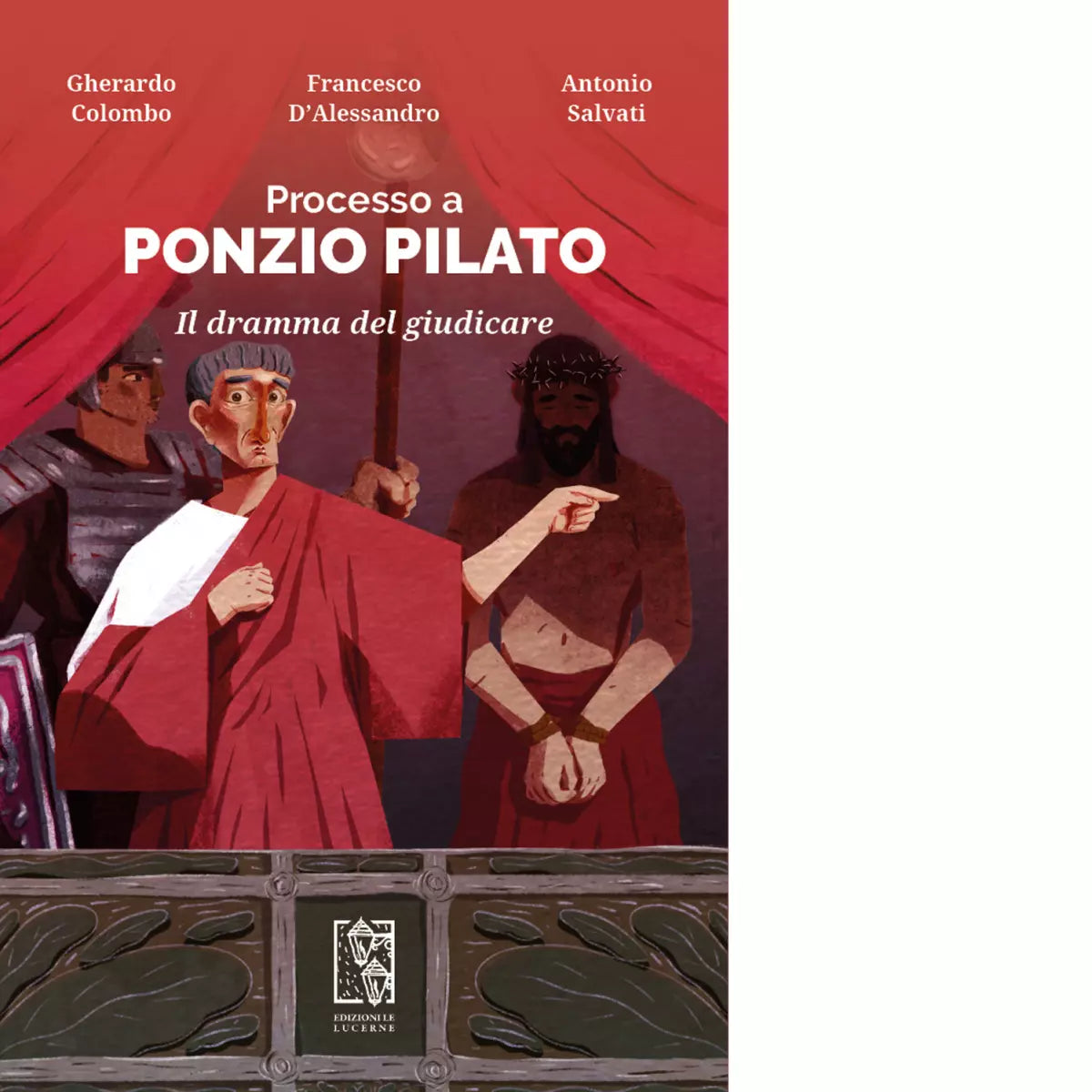 Processo a Ponzio Pilato di Gherardo Colombo