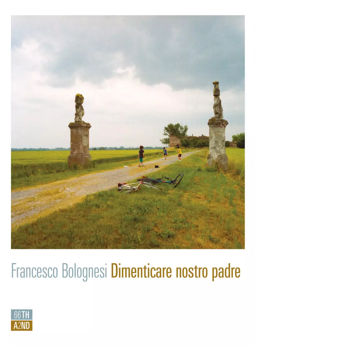 Dimenticare nostro padre di Francesco Bolognesi