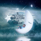 Il piccolo pescatore di stelle. Ediz. illustrata di Teresa Zangari, 2021, Youc