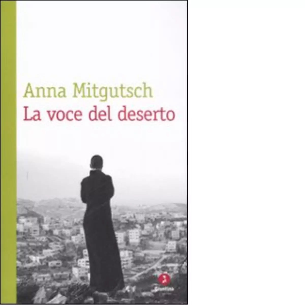 La voce del deserto di Anna Mitgutsch