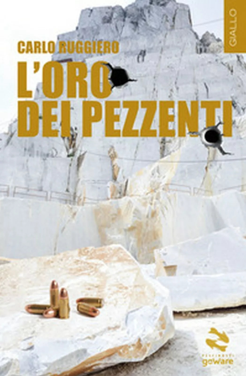 L’oro dei pezzenti di Carlo Ruggiero, 2019, Goware