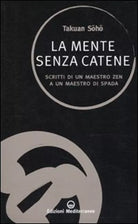 La mente senza catene