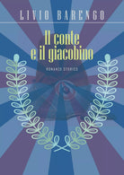 Il conte e il giacobino di Livio Barengo, 2019, Youcanprint