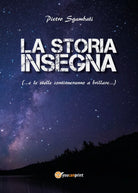 La storia insegna ... e le stelle continuano a brillare... di Pietro Sgambati