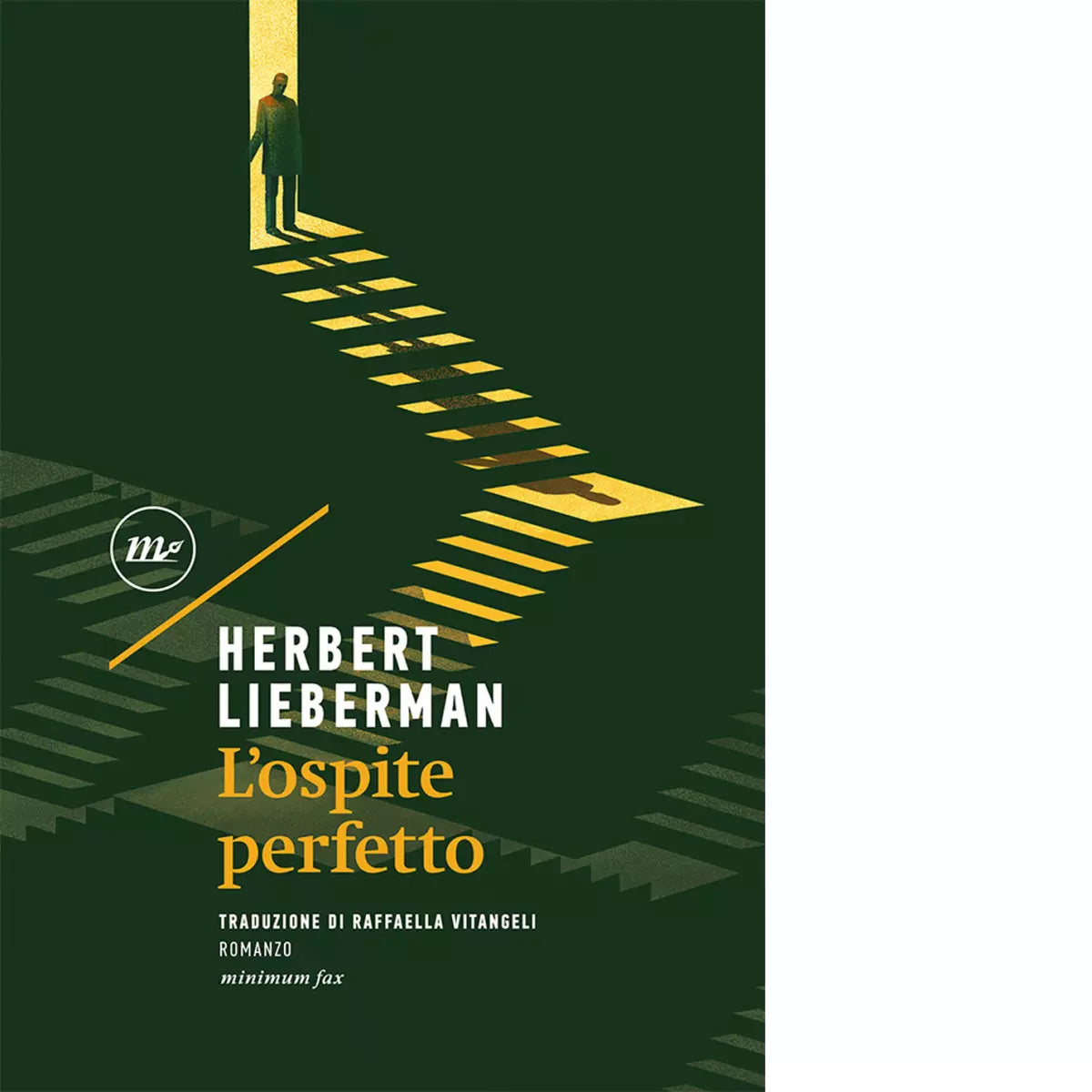 L ospite perfetto di Herbert Lieberman