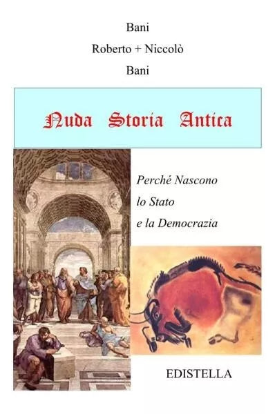 Nuda Storia Antica di Roberto Bani