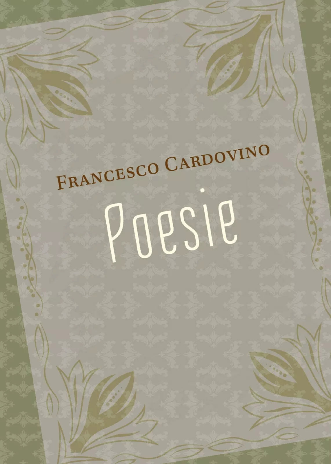 Poesie di Francesco Cardovino, 2018, Youcanprint