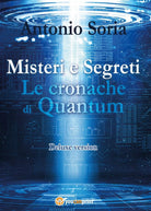Misteri e Segreti. Le cronache di Quantum Deluxe version Pocket Edition