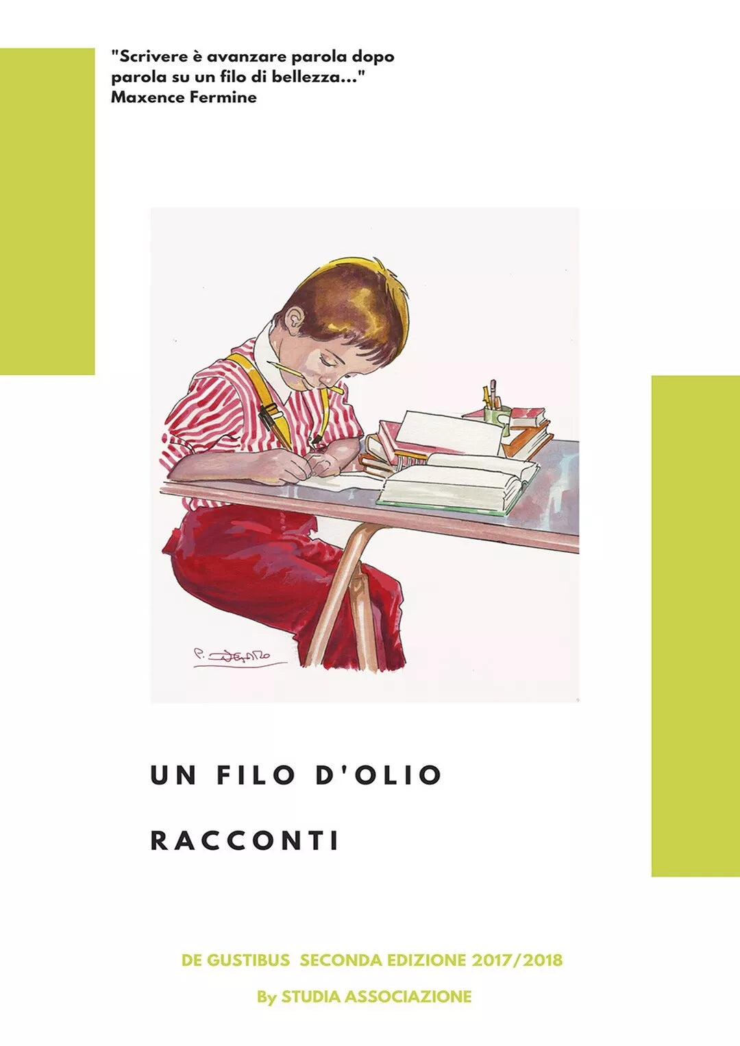 Un filo d’olio di Studia Associazione, 2018, Youcanprint