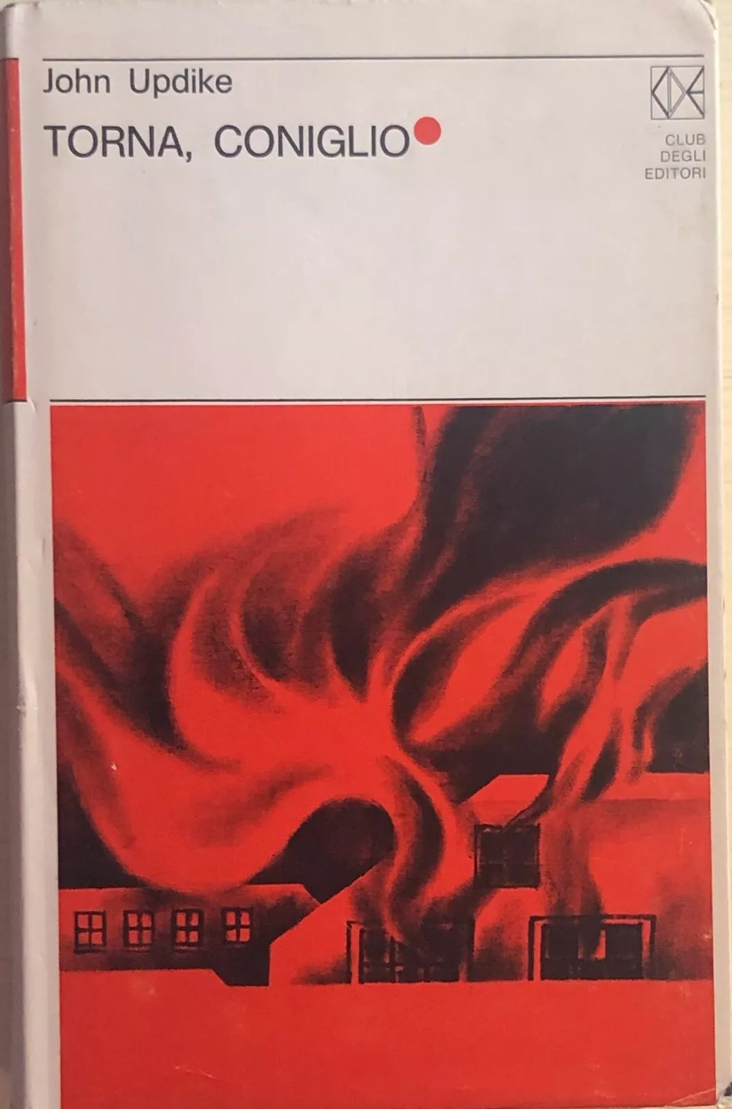 Torna, coniglio di John Updike, 1972, Club Degli Editori
