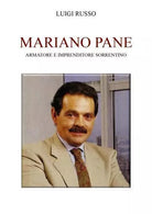 Mariano Pane Armatore e imprenditore sorrentino di Luigi Russo