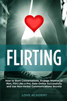 Flirting di Love Academy, 2021, Youcanprint