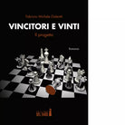 Vincitori e vinti Il progetto di Galeotti Fabrizio Michele
