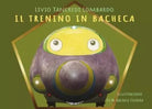 Il trenino in bacheca di Livio Tancredi Lombardo