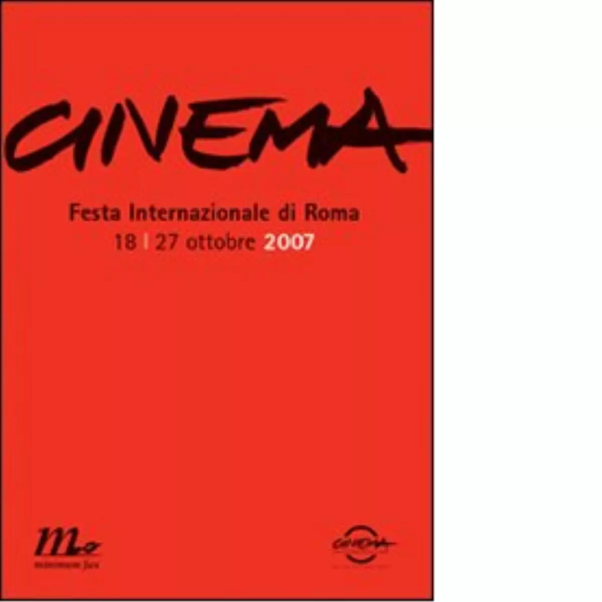 Cinema Festa internazionale di Roma 2007