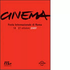 Cinema Festa internazionale di Roma 2007