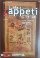 Guida ai tappeti - Martin Heyday,1999, Brancato Editore - S