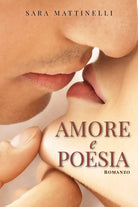 Amore e Poesia di Sara Mattinelli 2021 Youcanprint