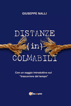 Distanze in colmabili di Giuseppe Nalli, 2019, Youcanprint