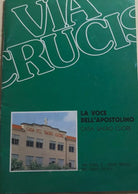 Via Crucis, La voce dell’Apostolino di Aa.vv., 1990, Casa Sacro Cuore