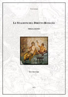 Obligationes II. Le stagioni del diritto romano di Vito Lipari, 2021, Youcanp