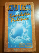 Benedetta Politica - Bruno Tabacci - Lativa - 1992 - M