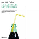 Le battaglie nel deserto di Jos Emilio Pacheco