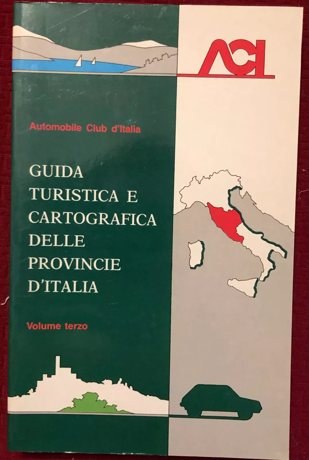 Guida turistica e cartografica delle provincie d Italia Vol 3 di Aa vv