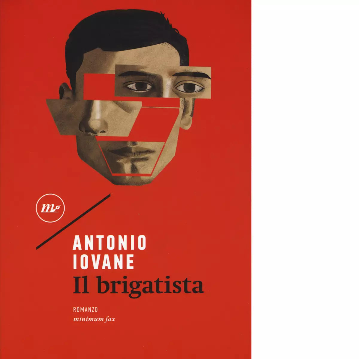 Il brigatista di Antonio Iovane