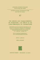 The Origins and Characteristics of Anabaptism Les Debuts et les Caracteristiqu