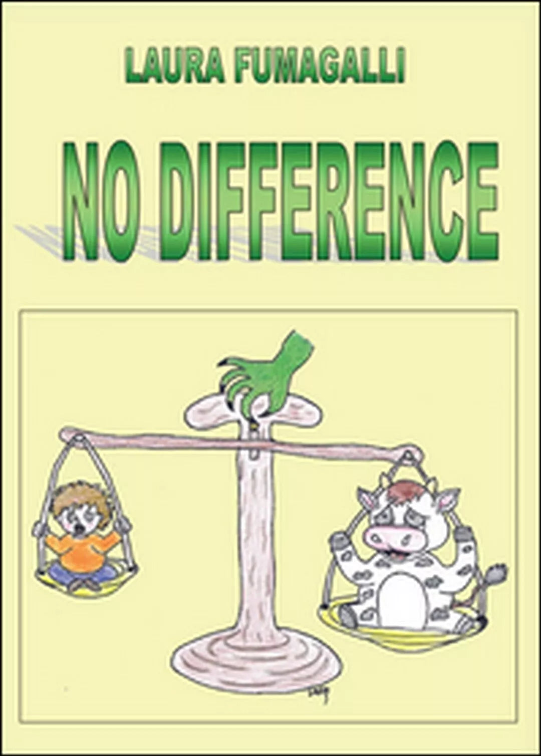 No difference di Laura Fumagalli, 2016, Youcanprint