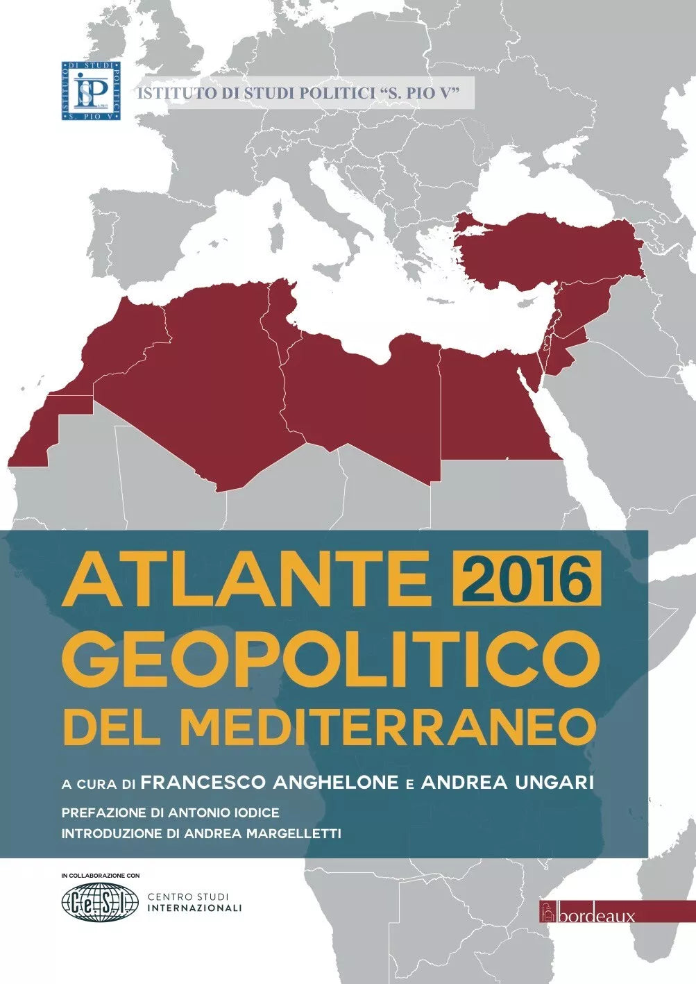 Atlante geopolitico del Mediterraneo 2016 di F Anghelone