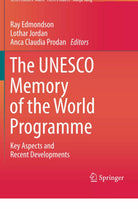The UNESCO Memory of the World Programme