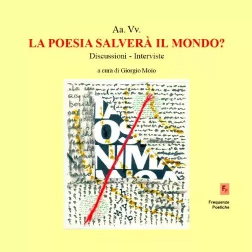 La poesia salver il mondo di Aa vv